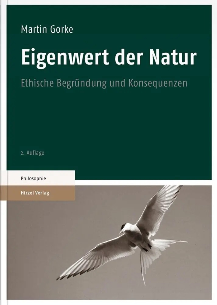 Cover: 9783777626819 | Eigenwert der Natur | Ethische Begründung und Konsequenzen | Gorke