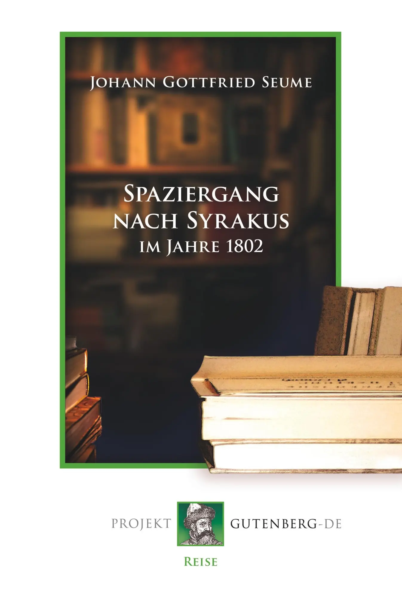 Cover: 9783865116819 | Spaziergang nach Syrakus im Jahre 1802 | Johann Gottfried Seume | Buch