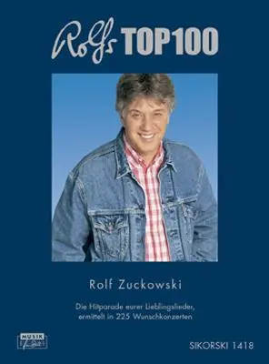 Cover: 9783935196819 | Rolfs Top 100 | Rolf Zuckowski | Taschenbuch | 252 S. | Deutsch | 2007
