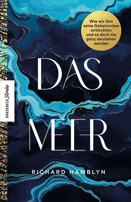 Cover: 9783957286819 | Das Meer | Richard Hamblyn | Buch | 272 S. | Deutsch | 2022