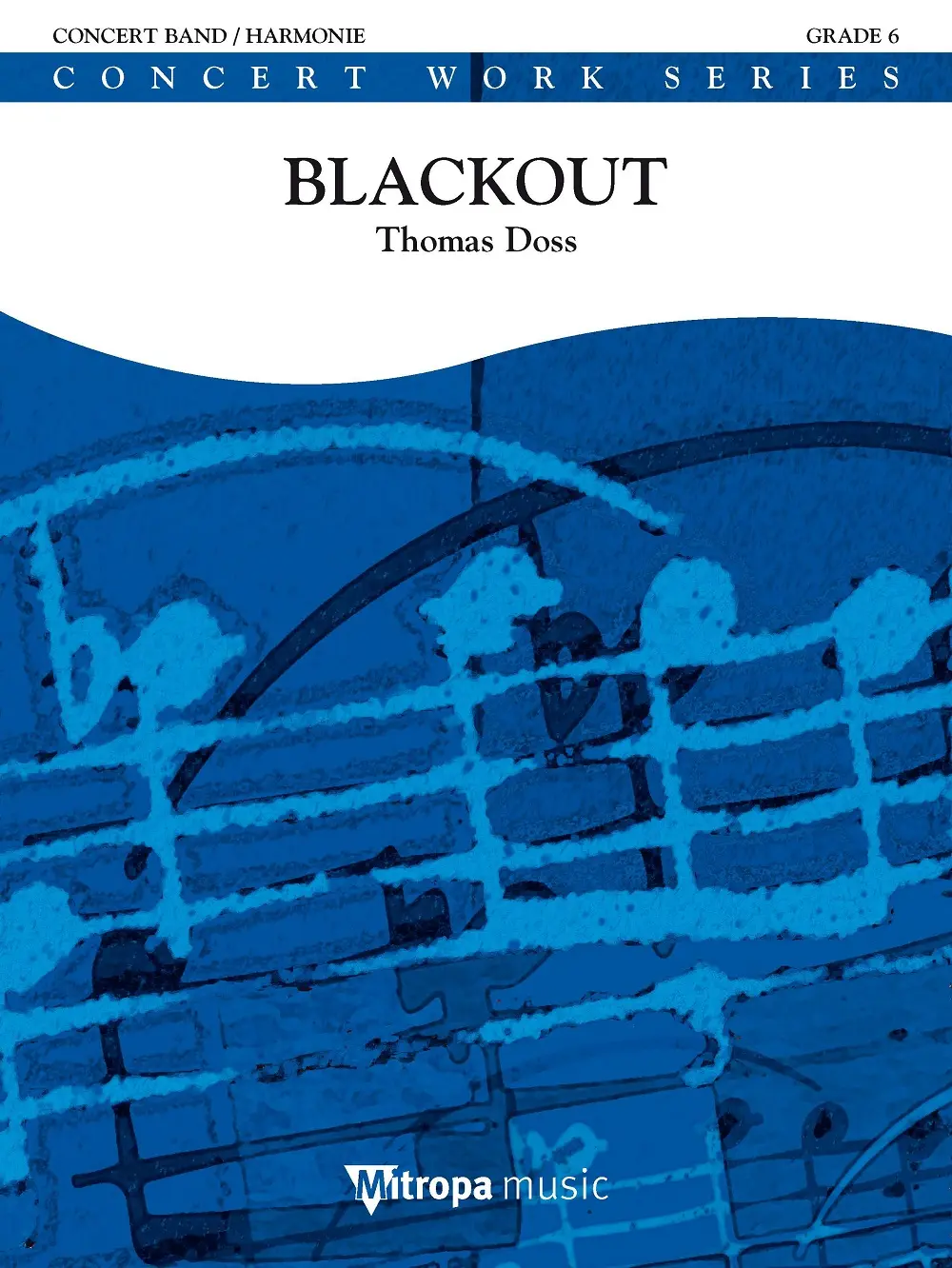 Cover: 9790035236819 | Blackout | Thomas Doss | Mitropa Concertwork Series | Partitur | 2017