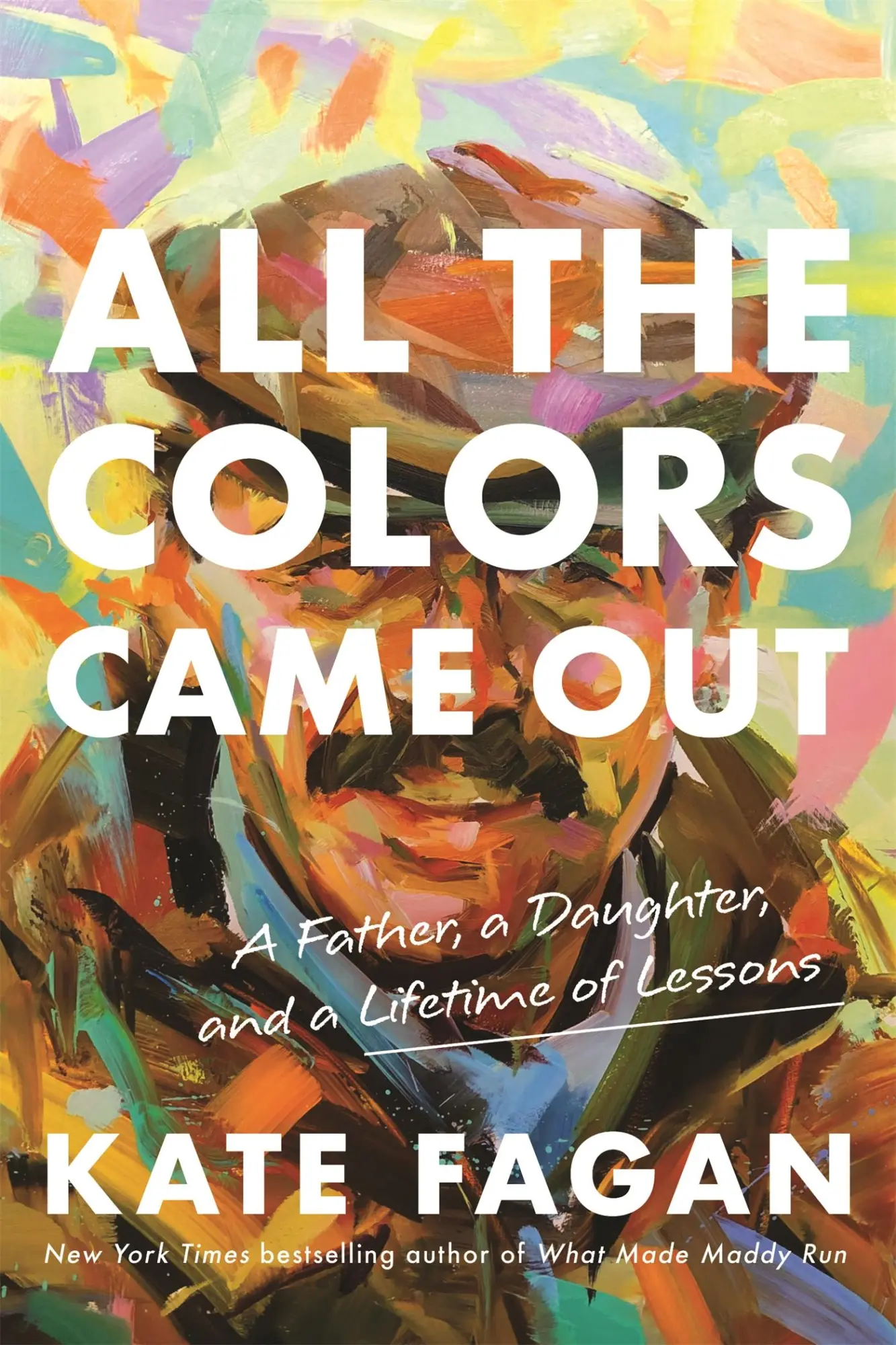 Cover: 9780316706919 | All the Colors Came Out | Kate Fagan | Buch | Gebunden | Englisch
