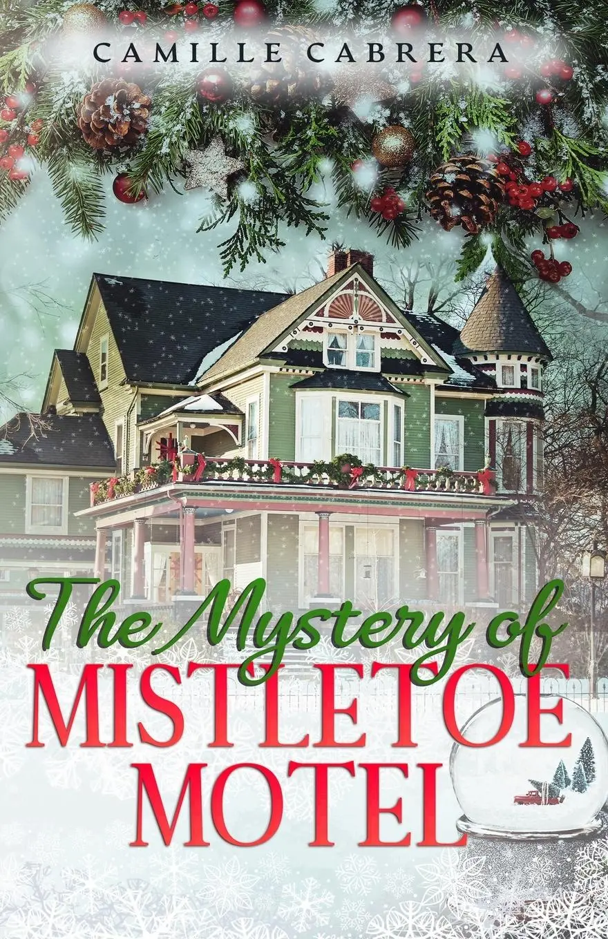 Cover: 9780578306919 | The Mystery of Mistletoe Motel | Camille Cabrera | Taschenbuch | 2021