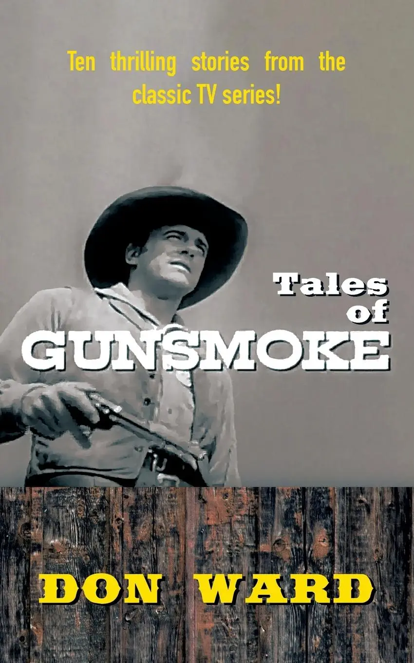 Cover: 9781479446919 | Tales of Gunsmoke | Don Ward | Taschenbuch | Kartoniert / Broschiert