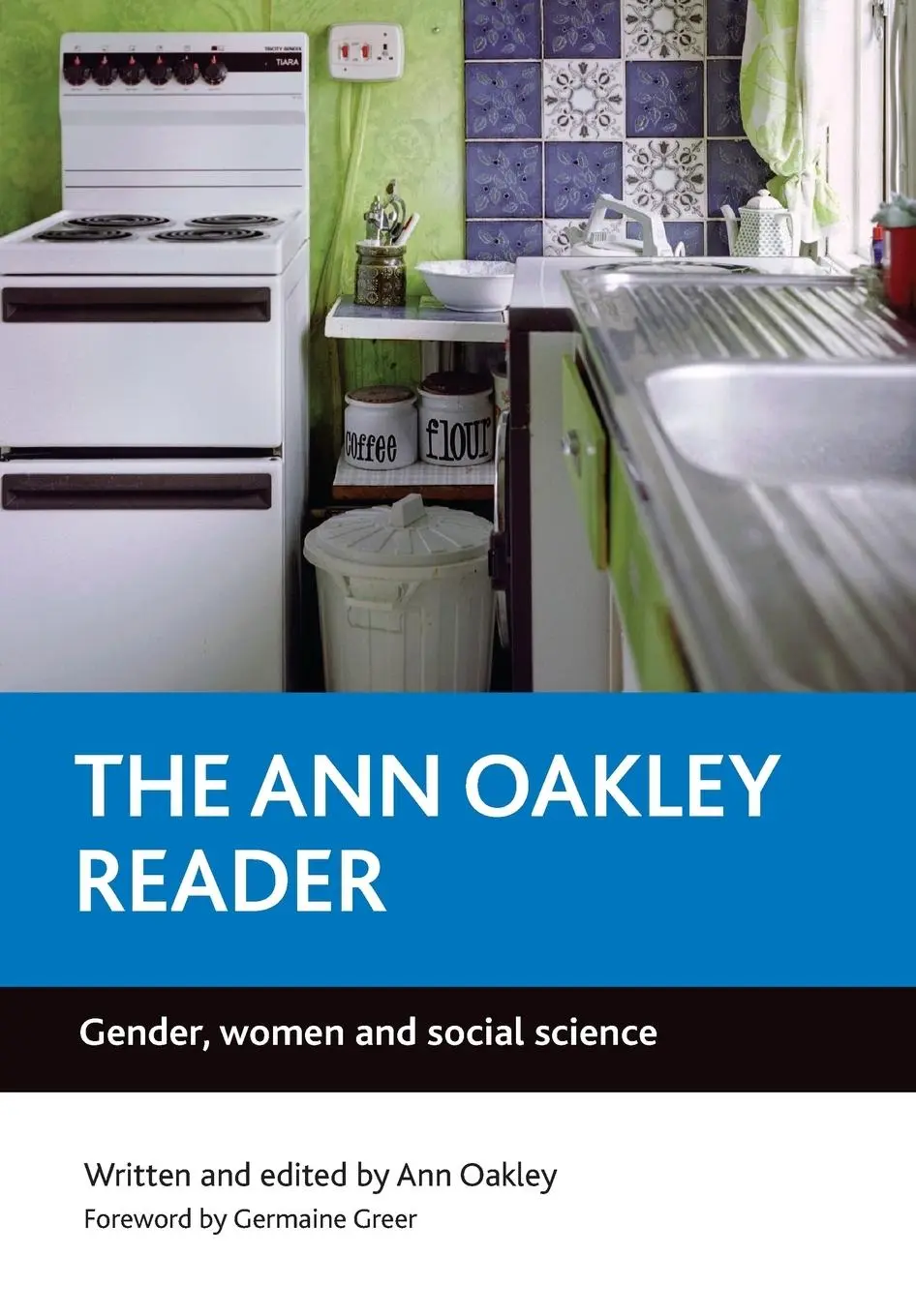 Cover: 9781861346919 | The Ann Oakley reader | Ann Oakley | Taschenbuch | Englisch | 2005