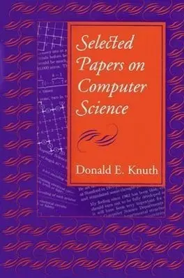 Cover: 9781881526919 | Knuth, D: Selected Papers on Computer Science | Donald E. Knuth | Buch