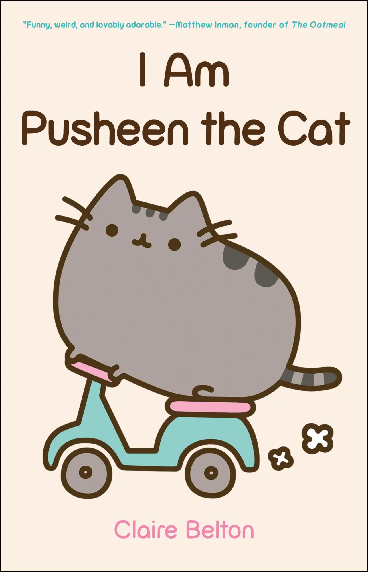 Cover: 9781476747019 | I Am Pusheen the Cat | Claire Belton | Taschenbuch | 180 S. | Englisch
