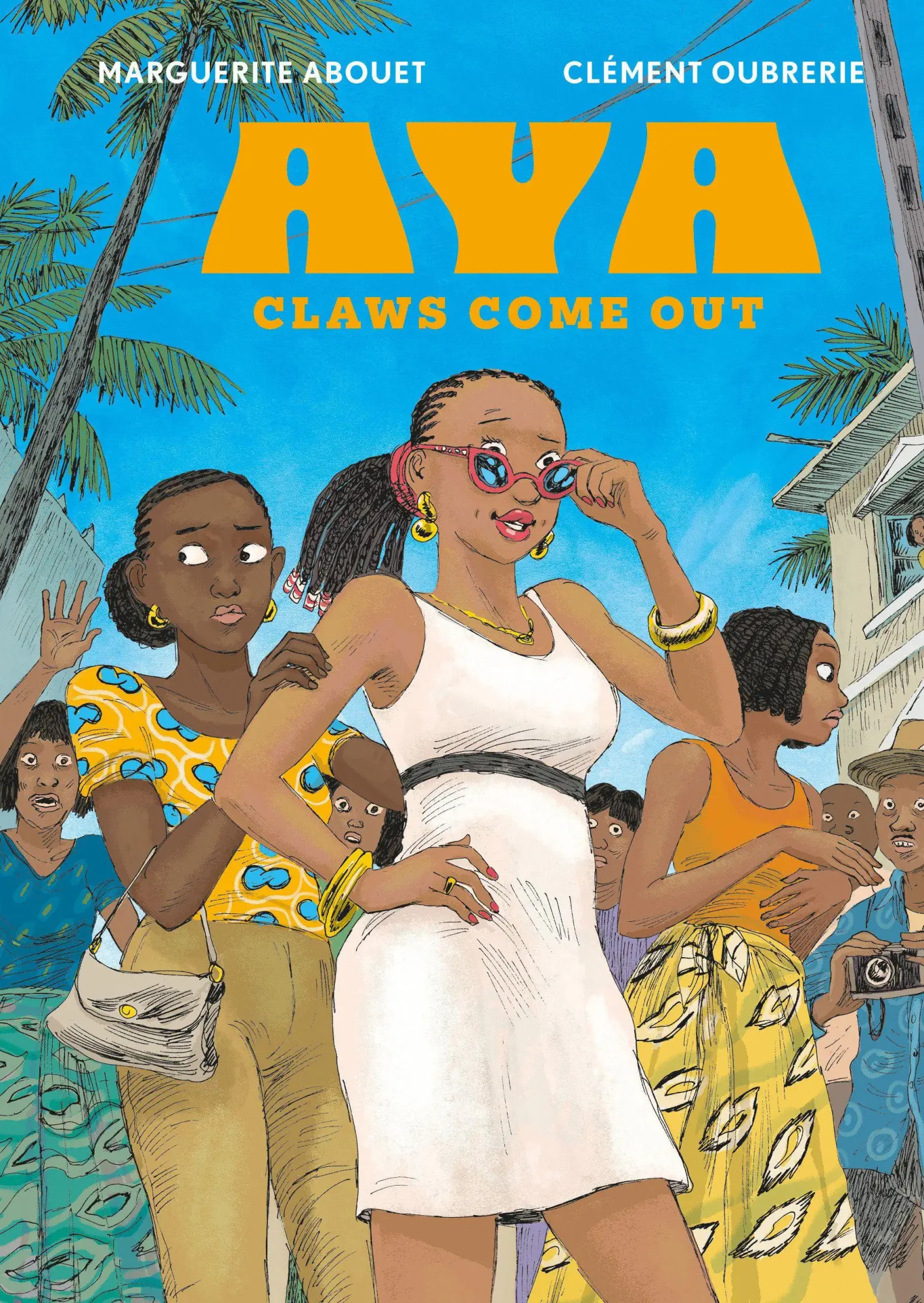 Cover: 9781770467019 | Aya: Claws Come Out | Oubrerie | Buch | Einband - fest (Hardcover)