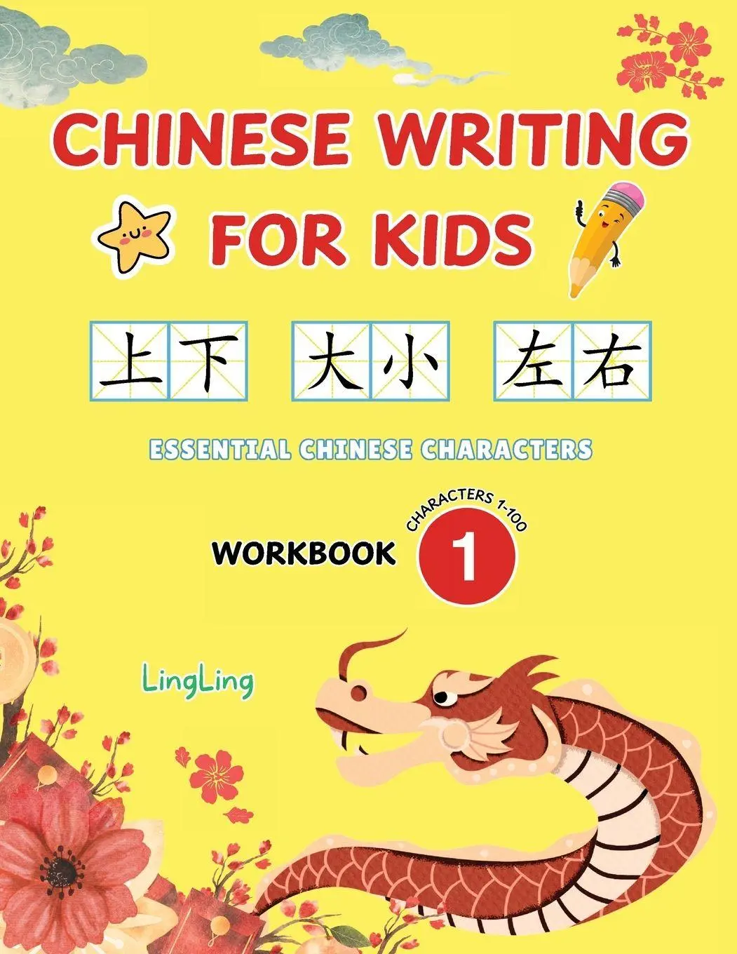 Cover: 9781917457019 | Chinese Writing for Kids | Ling Ling (u. a.) | Taschenbuch | Englisch