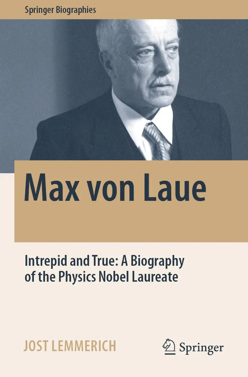 Cover: 9783030947019 | Max von Laue | Jost Lemmerich | Taschenbuch | xxi | Englisch | 2023