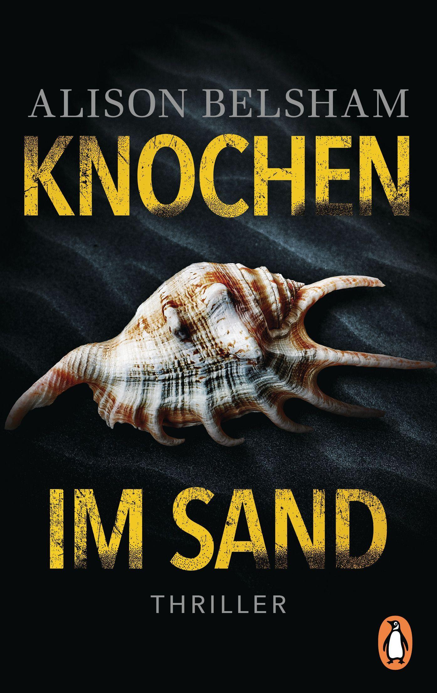 Cover: 9783328107019 | Knochen im Sand | Thriller | Alison Belsham | Taschenbuch | 512 S.