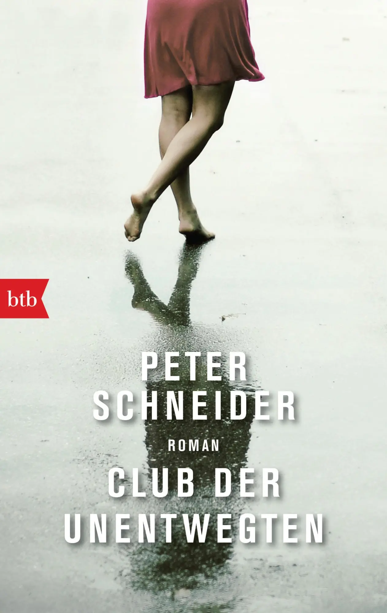 Cover: 9783442717019 | Club der Unentwegten | Roman | Peter Schneider | Taschenbuch | 288 S.