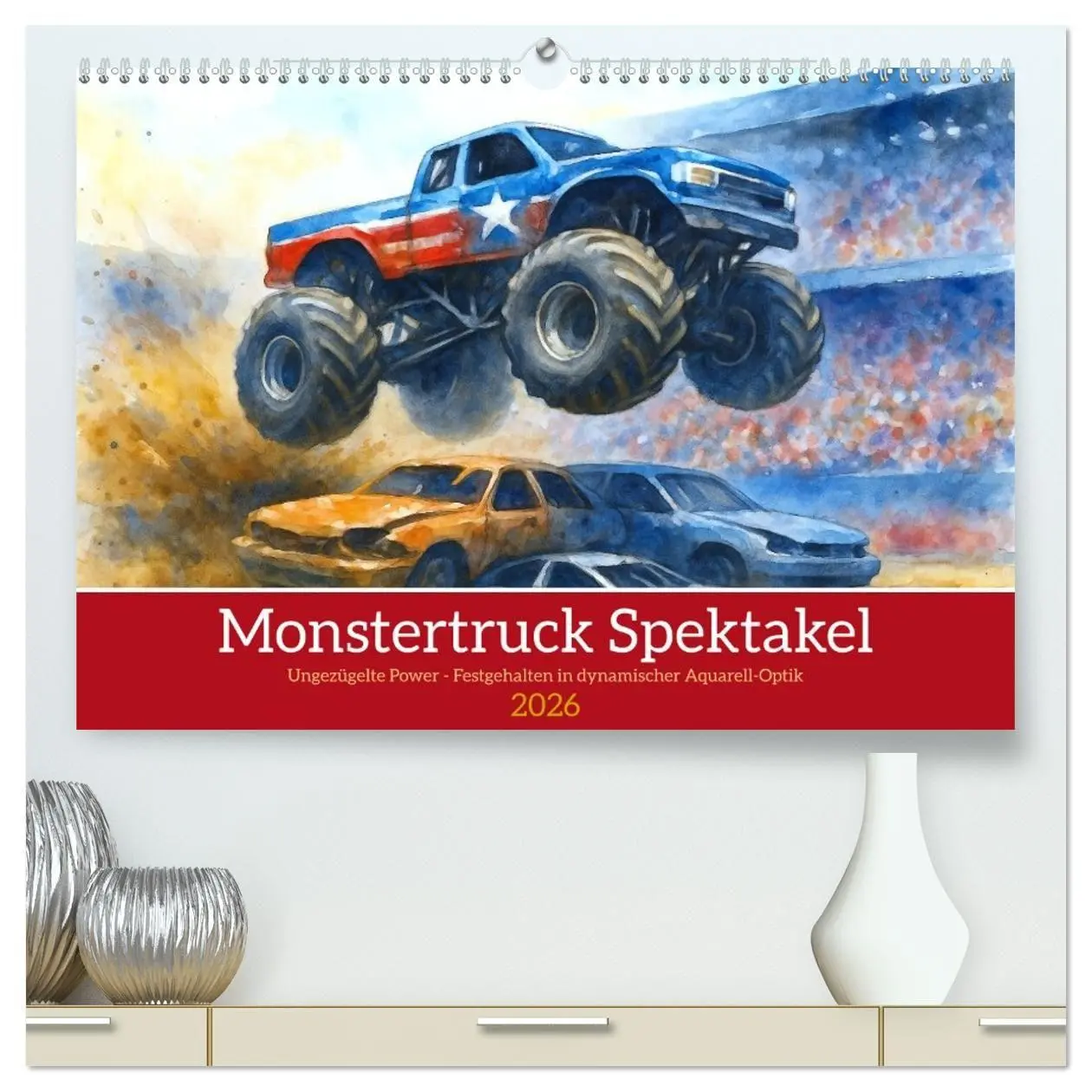 Cover: 9783516687019 | Monstertruck Spektakel (hochwertiger Premium Wandkalender 2026 DIN...