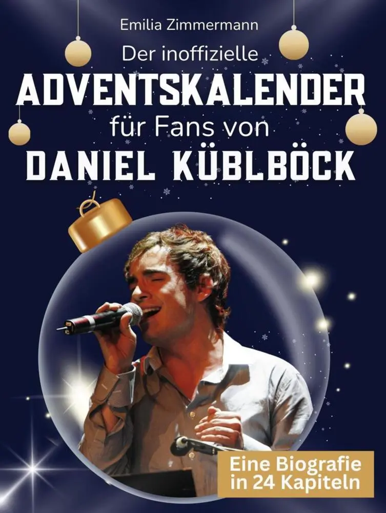 Cover: 9783695337019 | Der inoffizielle Adventskalender für Fans von Daniel Küblböck | Buch