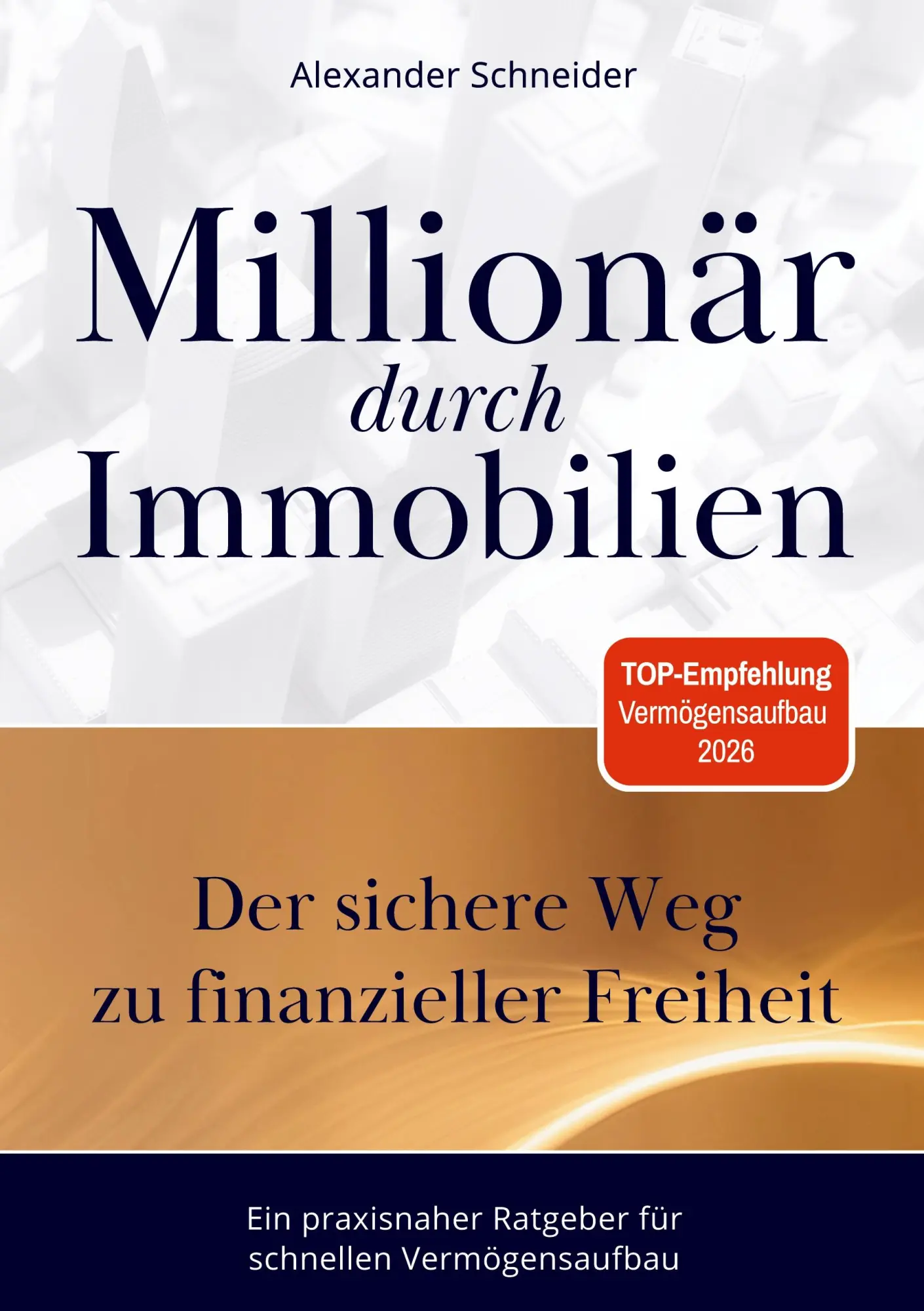 Cover: 9783695717019 | Millionär durch Immobilien | Der sichere Weg zu finanzieller Freiheit