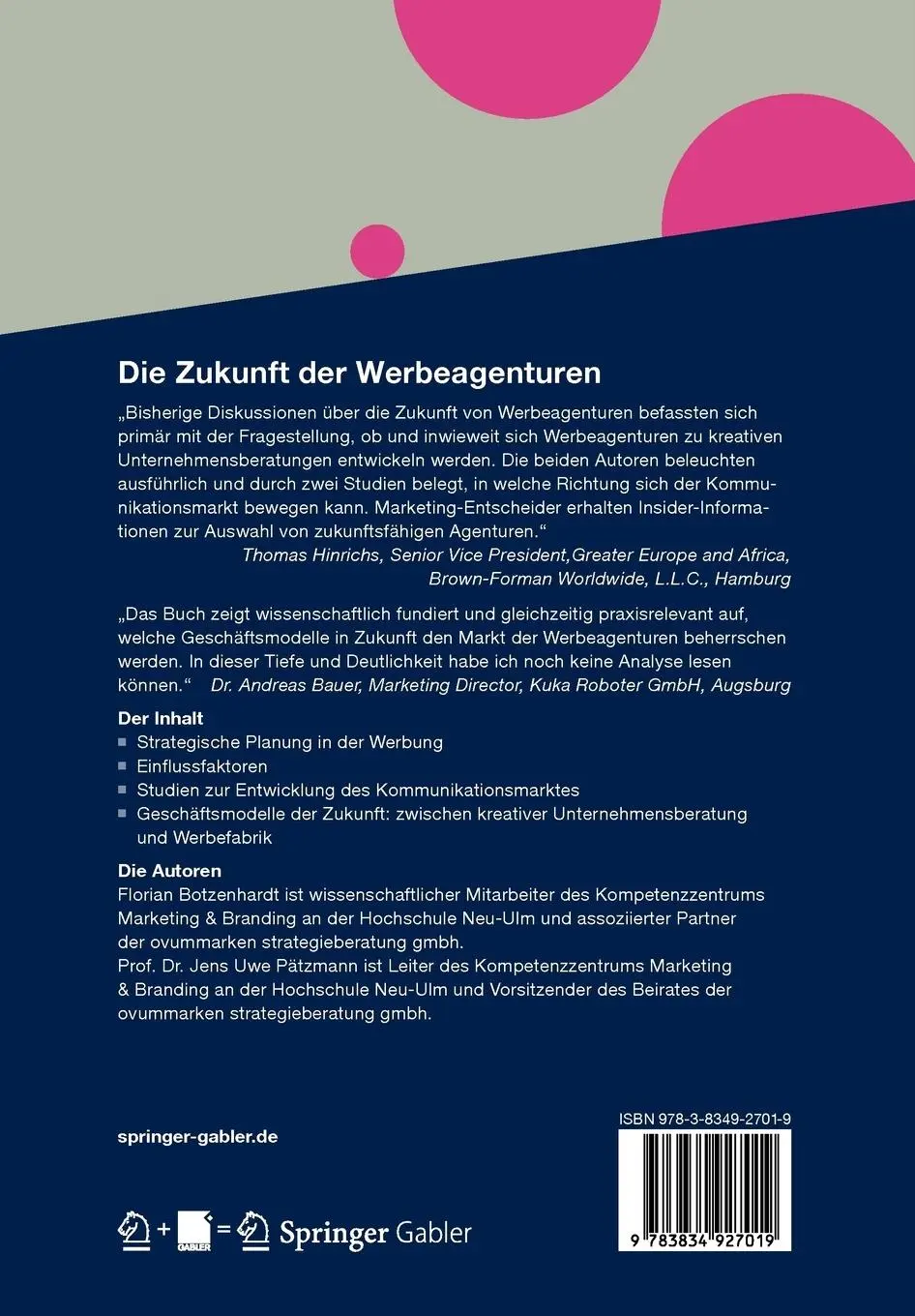 Rückseite: 9783834927019 | Die Zukunft der Werbeagenturen | Jens Uwe Pätzmann (u. a.) | Buch