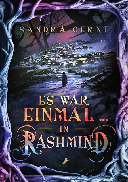 Cover: 9783960897019 | Es war einmal ... in Rashmind | Sandra Gernt | Taschenbuch | 700 S.
