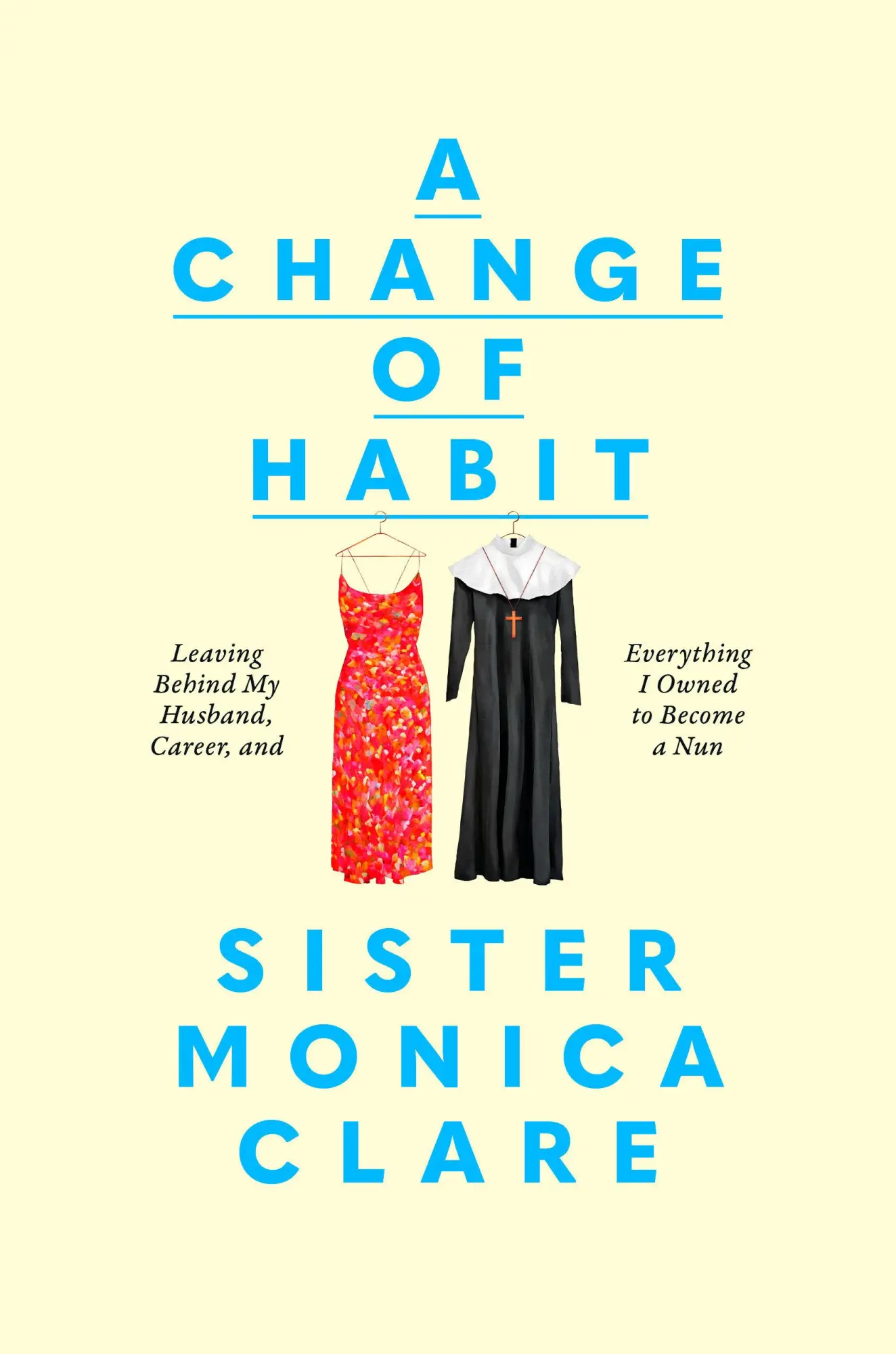 Cover: 9780593727119 | A Change of Habit | Sister Monica Clare | Buch | Englisch | 2025