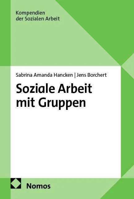 Cover: 9783756017119 | Soziale Arbeit mit Gruppen | Sabrina Amanda Hancken (u. a.) | Buch