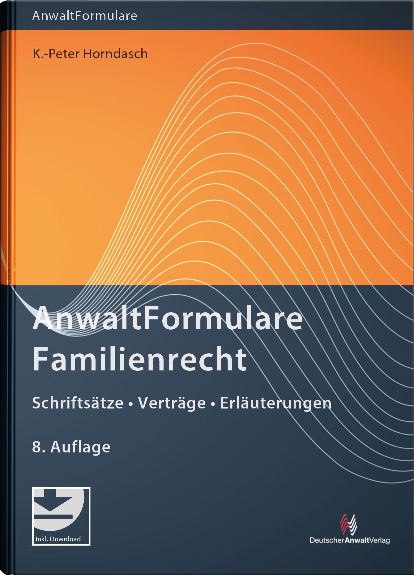 Cover: 9783824017119 | AnwaltFormulare Familienrecht | K. -Peter Horndasch | Buch | 952 S.