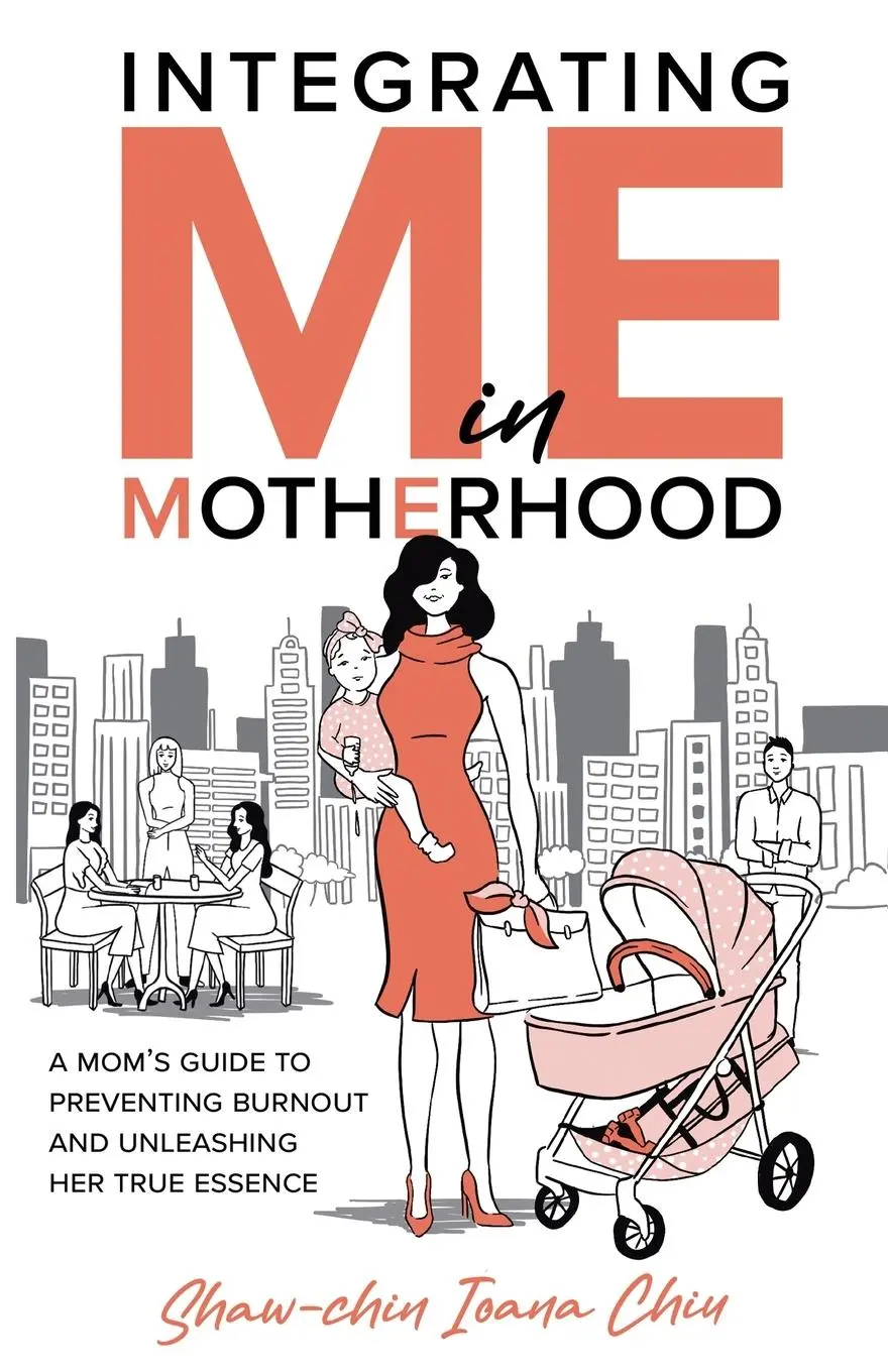 Cover: 9798889267119 | Integrating Me in Motherhood | Shaw-Chin I Chiu | Taschenbuch | 2023