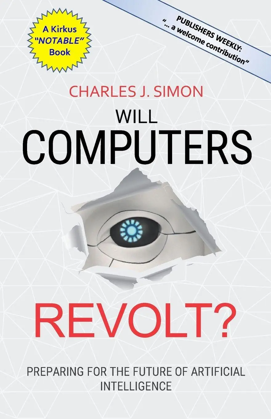 Cover: 9781732687219 | Will Computers Revolt? | Charles J Simon | Taschenbuch | Englisch