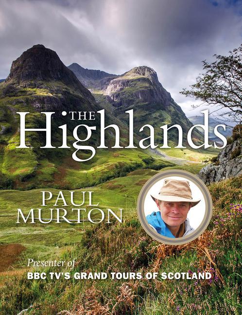 Cover: 9781780277219 | The Highlands | Paul Murton | Taschenbuch | Englisch | 2021 | Birlinn