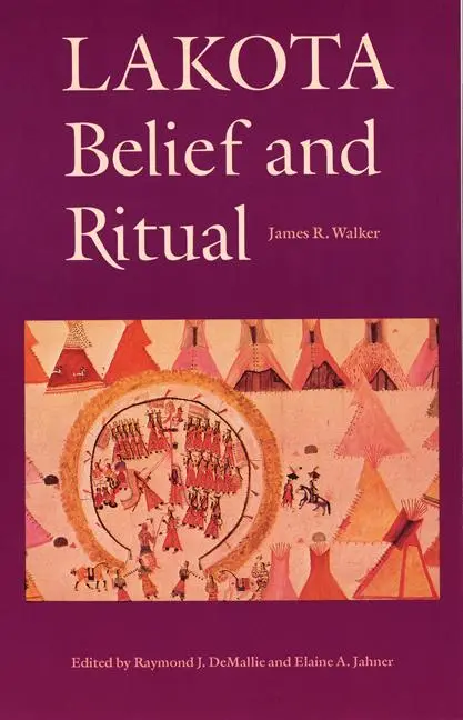 Cover: 9780803297319 | Lakota Belief and Ritual | James R Walker | Taschenbuch | Englisch