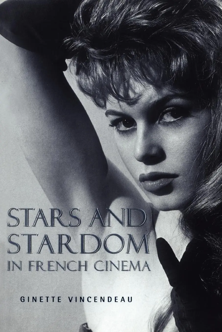 Cover: 9780826447319 | Stars and Stardom in French Cinema | Ginette Vincendeau | Taschenbuch