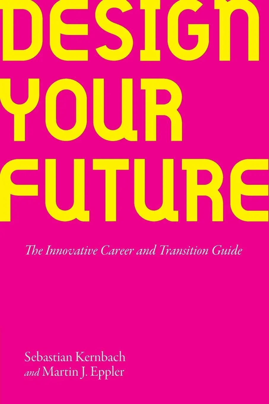 Cover: 9781009737319 | Design Your Future | Sebastian Kernbach (u. a.) | Taschenbuch | 2026
