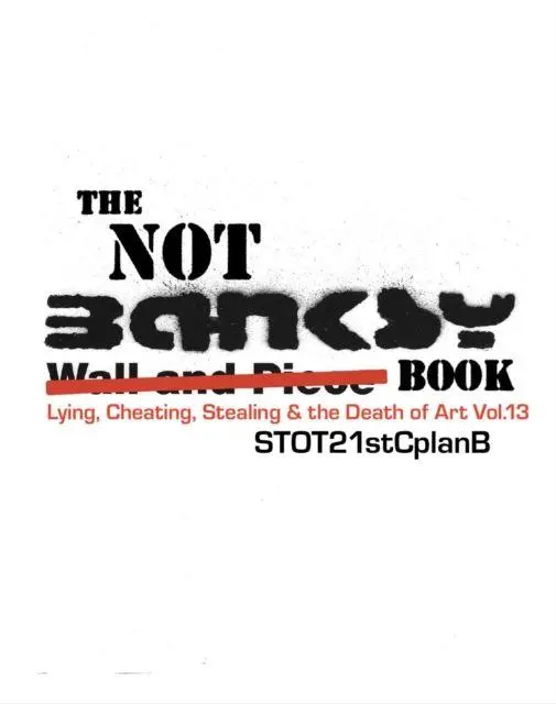 Cover: 9781908067319 | The Not Banksy Book | Adam Wood (u. a.) | Buch | Gebunden | Englisch