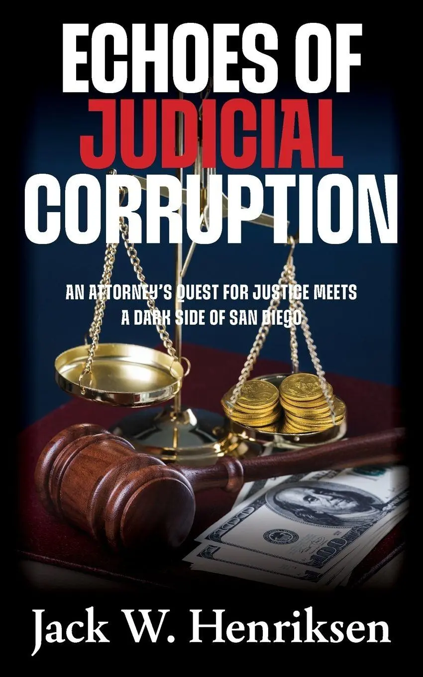 Cover: 9798822987319 | Echoes of Judicial Corruption | Jack W. Henriksen | Taschenbuch | 2025