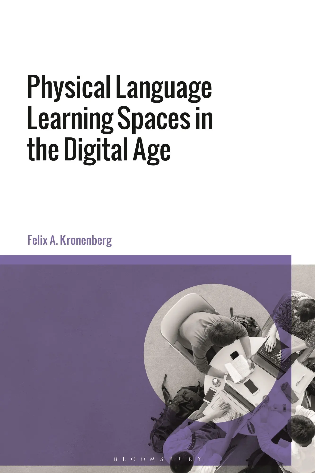 Cover: 9781350287419 | Physical Language Learning Spaces in the Digital Age | Kronenberg