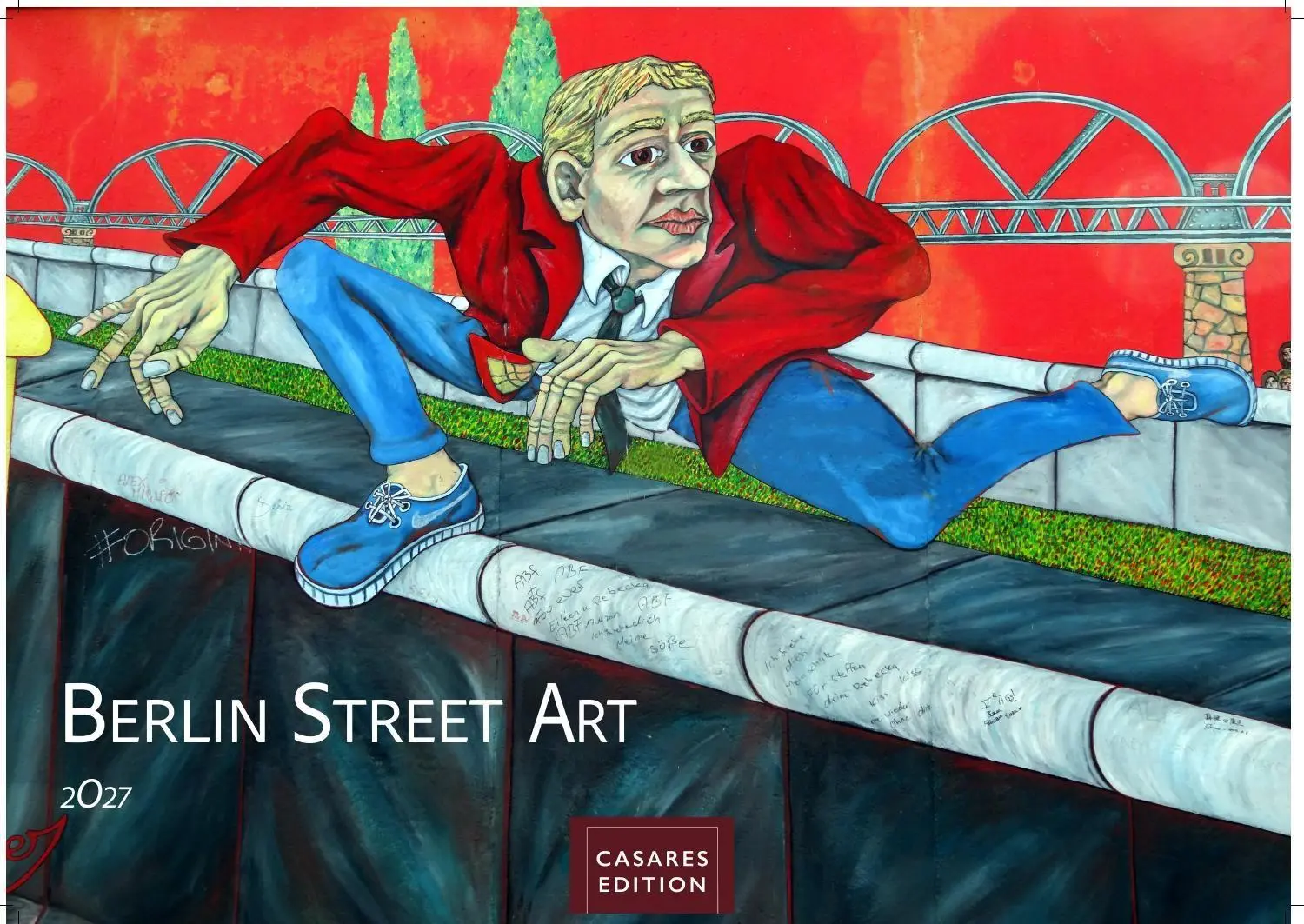 Cover: 9781835247419 | Berlin Street Art Kalender 2027 - Wandkalender Fotokalender...
