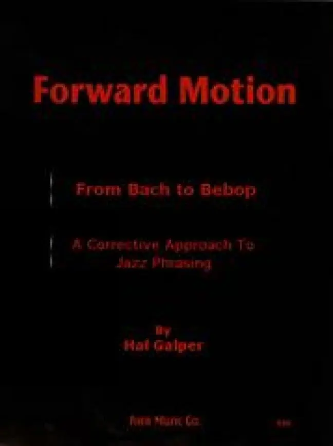 Cover: 9781883217419 | Forward Motion: From Bach to Bebop | Hal Galper | Taschenbuch | Buch