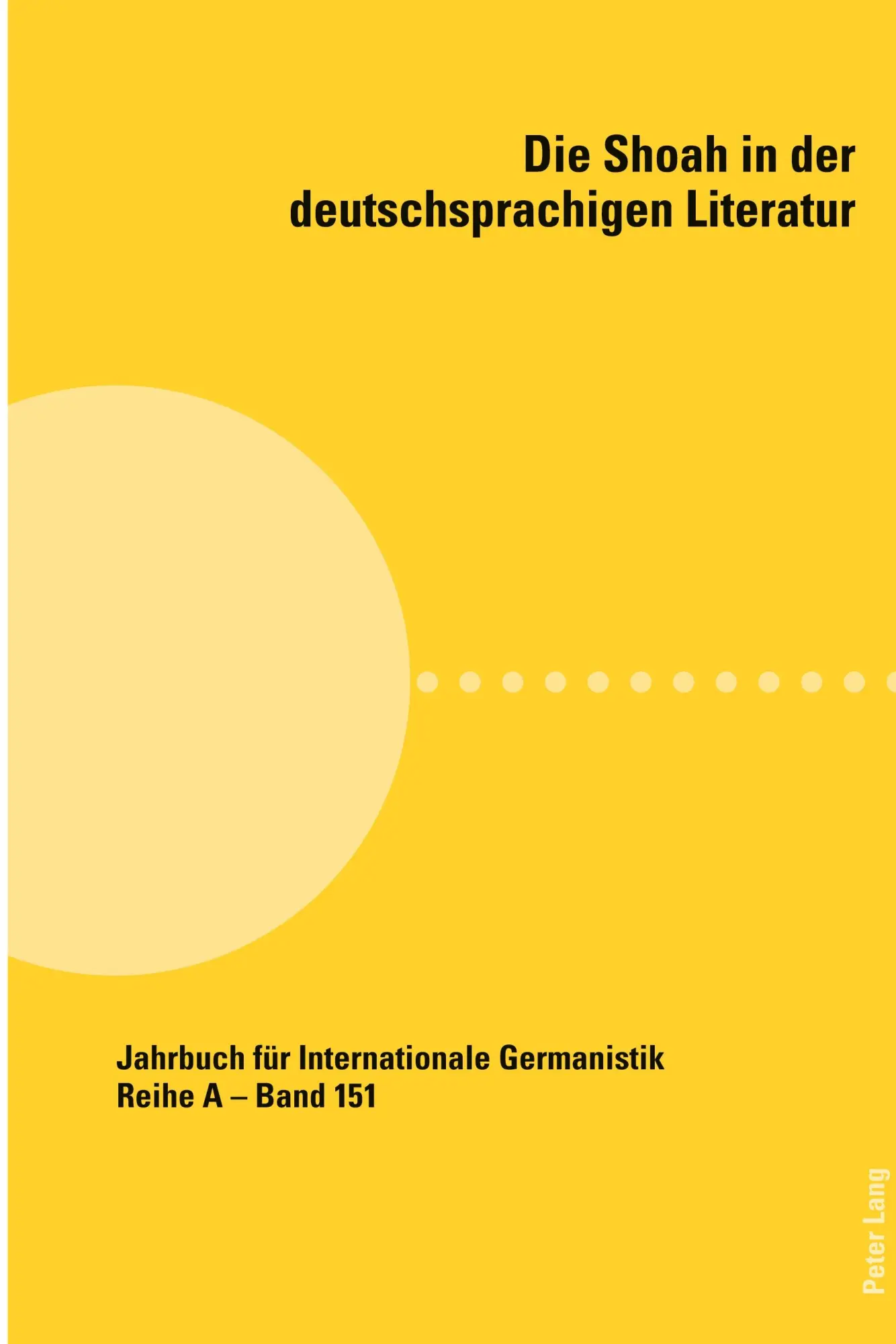Cover: 9783034347419 | Die Shoah in der deutschsprachigen Literatur | Dallapiazza (u. a.)