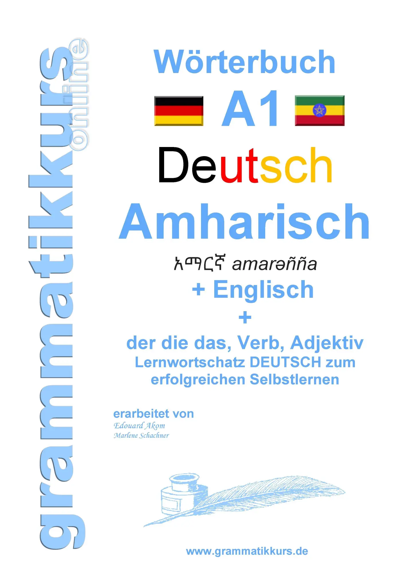 Cover: 9783738647419 | Wörterbuch Deutsch - Amharisch - Englisch Niveau A1 | Schachner | Buch