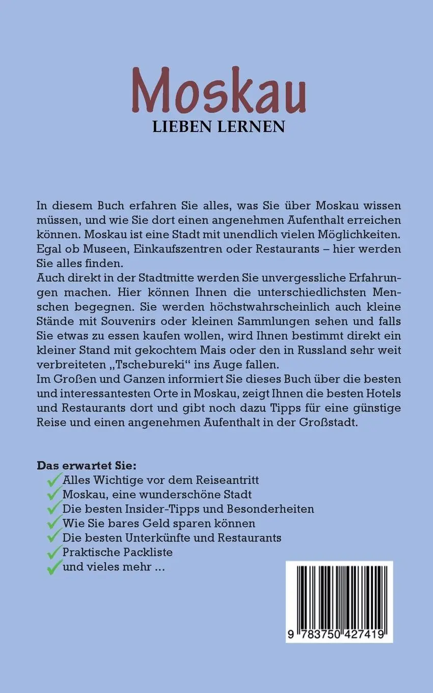 Rückseite: 9783750427419 | Moskau lieben lernen: Der perfekte Reiseführer für einen...