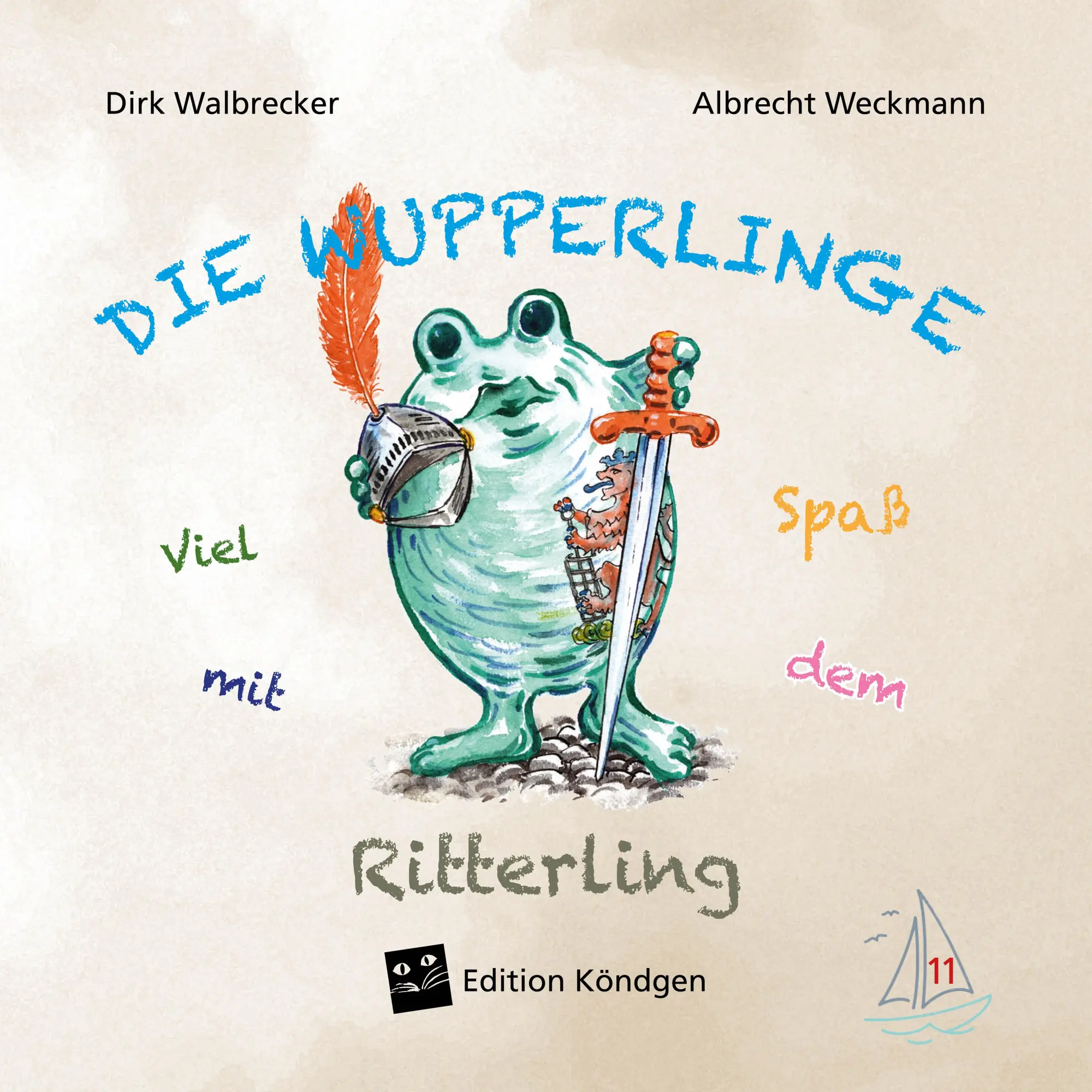 Cover: 9783948217419 | Viel Spaß mit dem Ritterling | Dirk Walbrecker | Taschenbuch | Deutsch