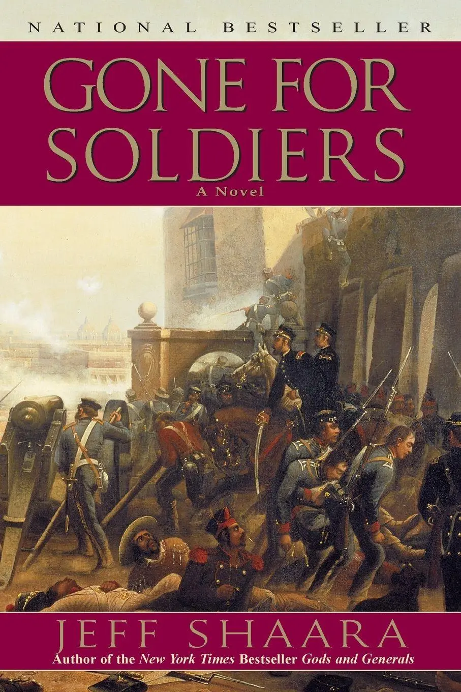 Cover: 9780345427519 | Gone for Soldiers | A Novel of the Mexican War | Jeff Shaara | Buch