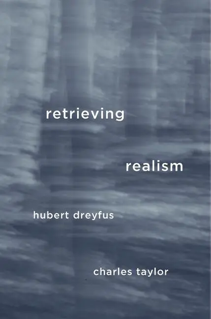 Cover: 9780674967519 | Retrieving Realism | Professor Hubert Dreyfus (u. a.) | Buch | 2015