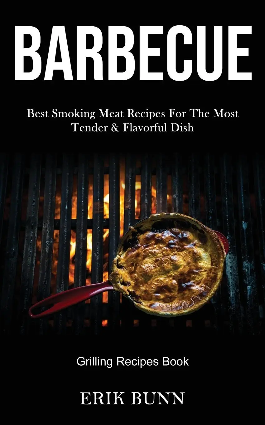 Cover: 9781989787519 | Barbeque | Erik Bunn | Taschenbuch | Kartoniert / Broschiert | 2020