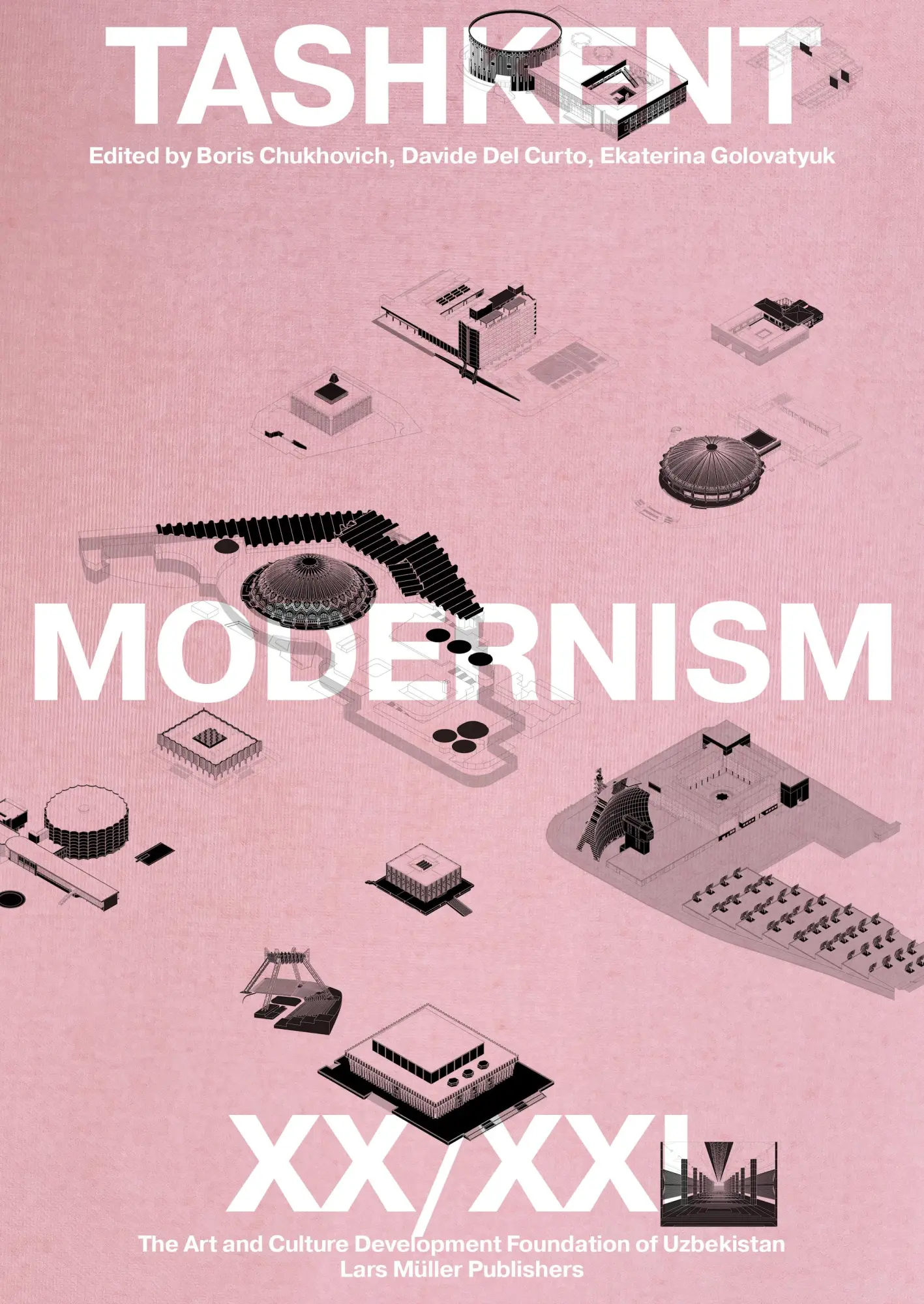 Cover: 9783037787519 | Tashkent Modernism XX/XXI | Boris Chukhovich (u. a.) | Taschenbuch