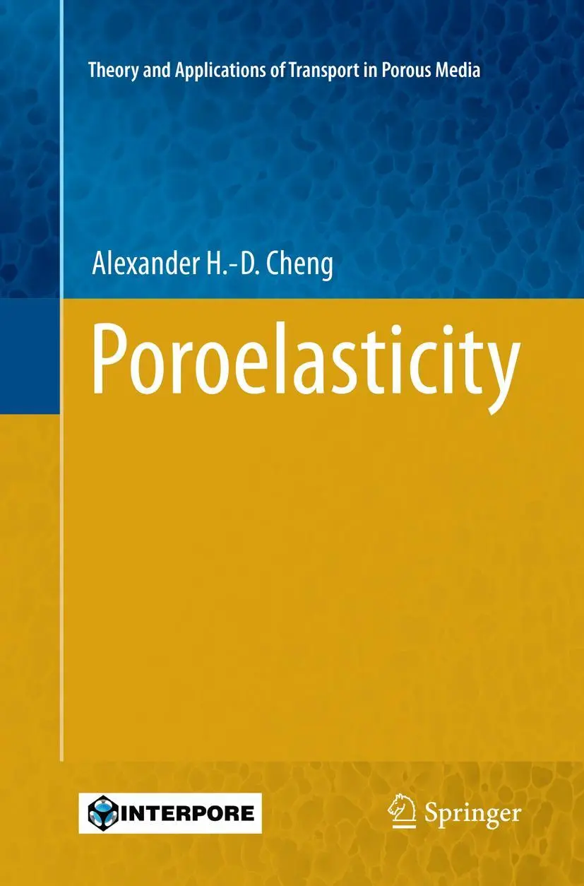 Cover: 9783319797519 | Poroelasticity | Alexander H. -D. Cheng | Taschenbuch | xxvi | 2018