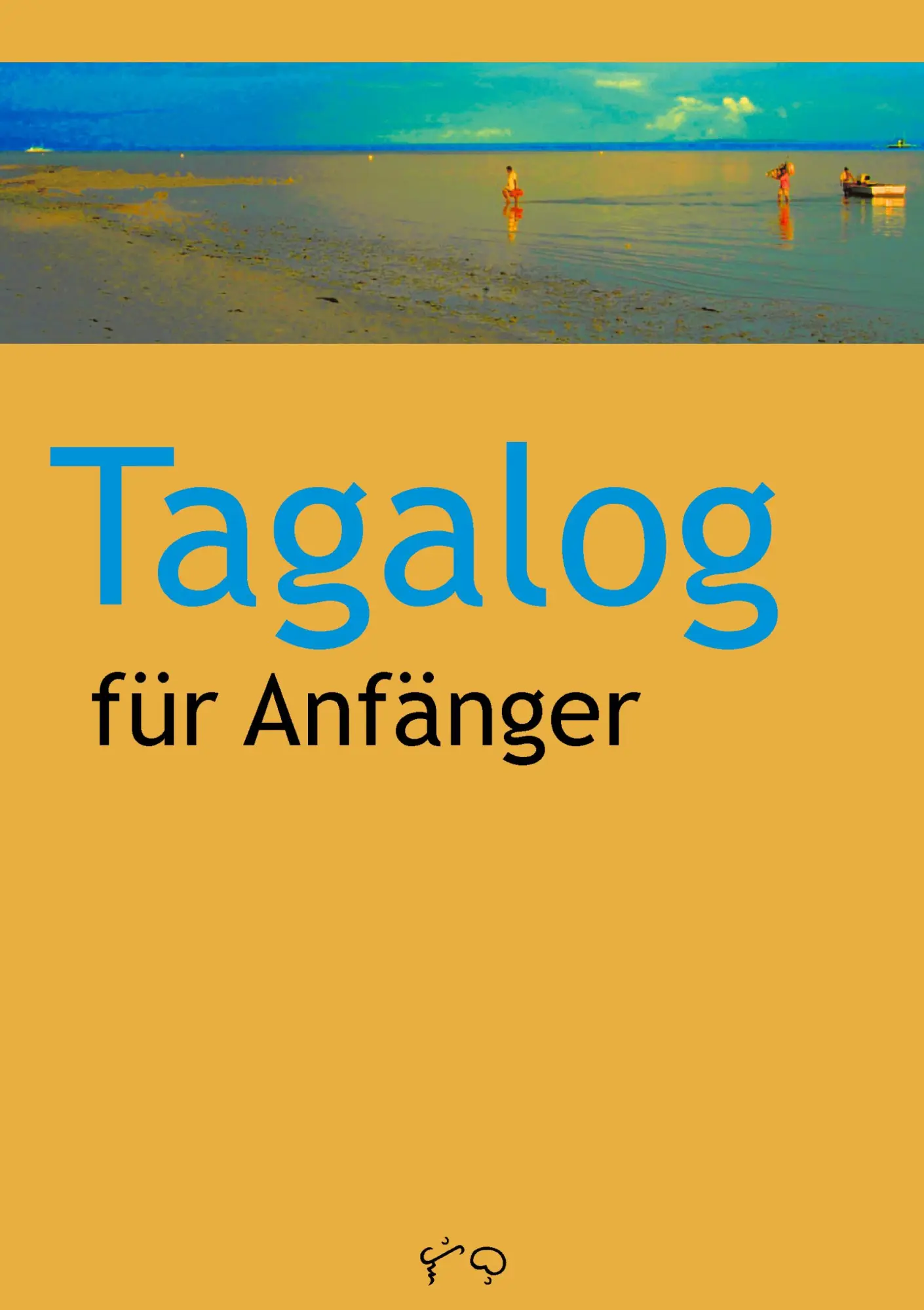 Cover: 9783833437519 | Tagalog für Anfänger | L. Bugayong | Taschenbuch | 139 S. | Deutsch