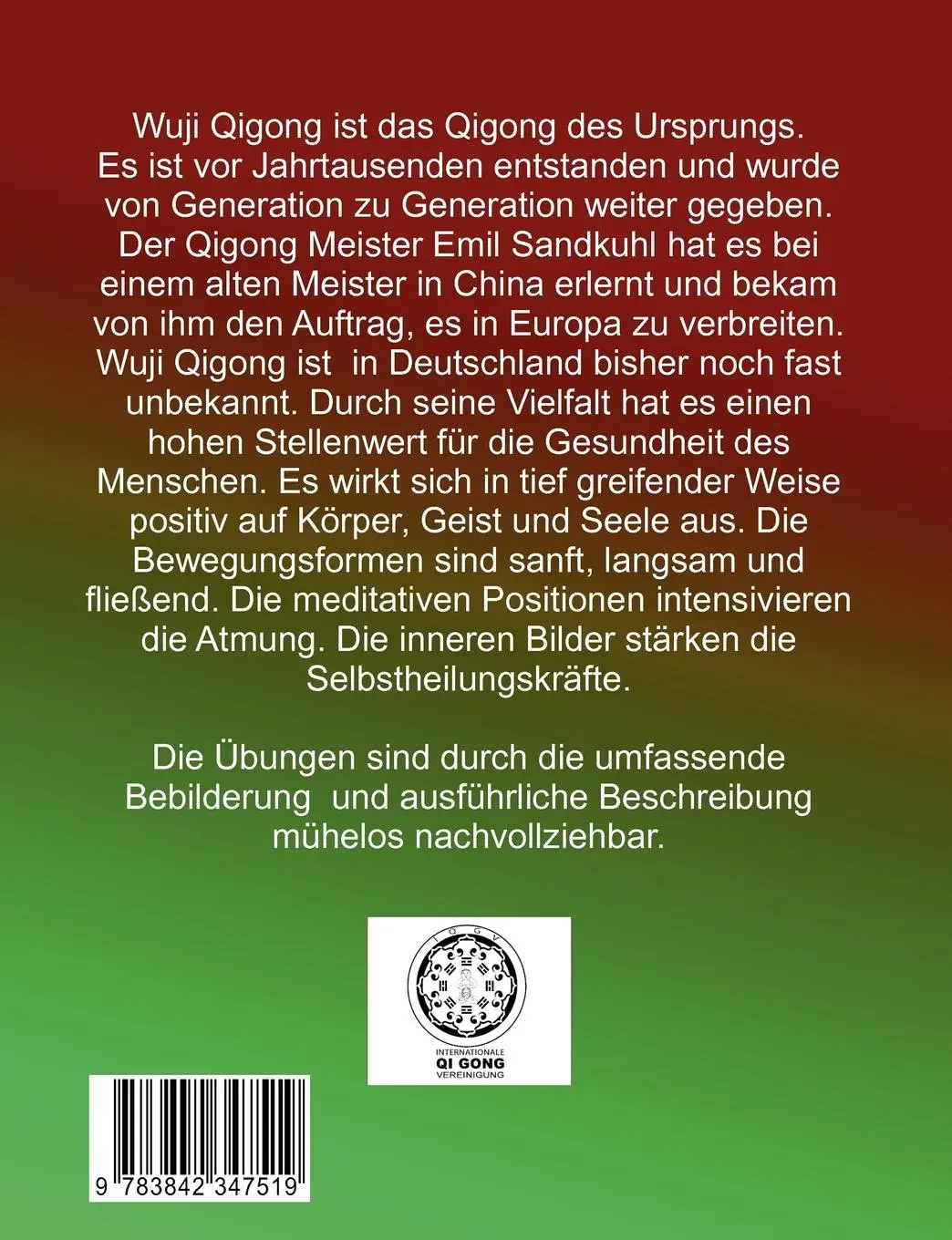 Rückseite: 9783842347519 | Das Qigong des Ursprungs | Wuji Qigong | Emil Sandkuhl (u. a.) | Buch