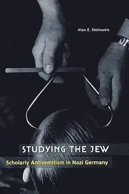 Cover: 9780674027619 | Studying and the Jew – Scholarly Antisemitism in Nazi Germany | Buch