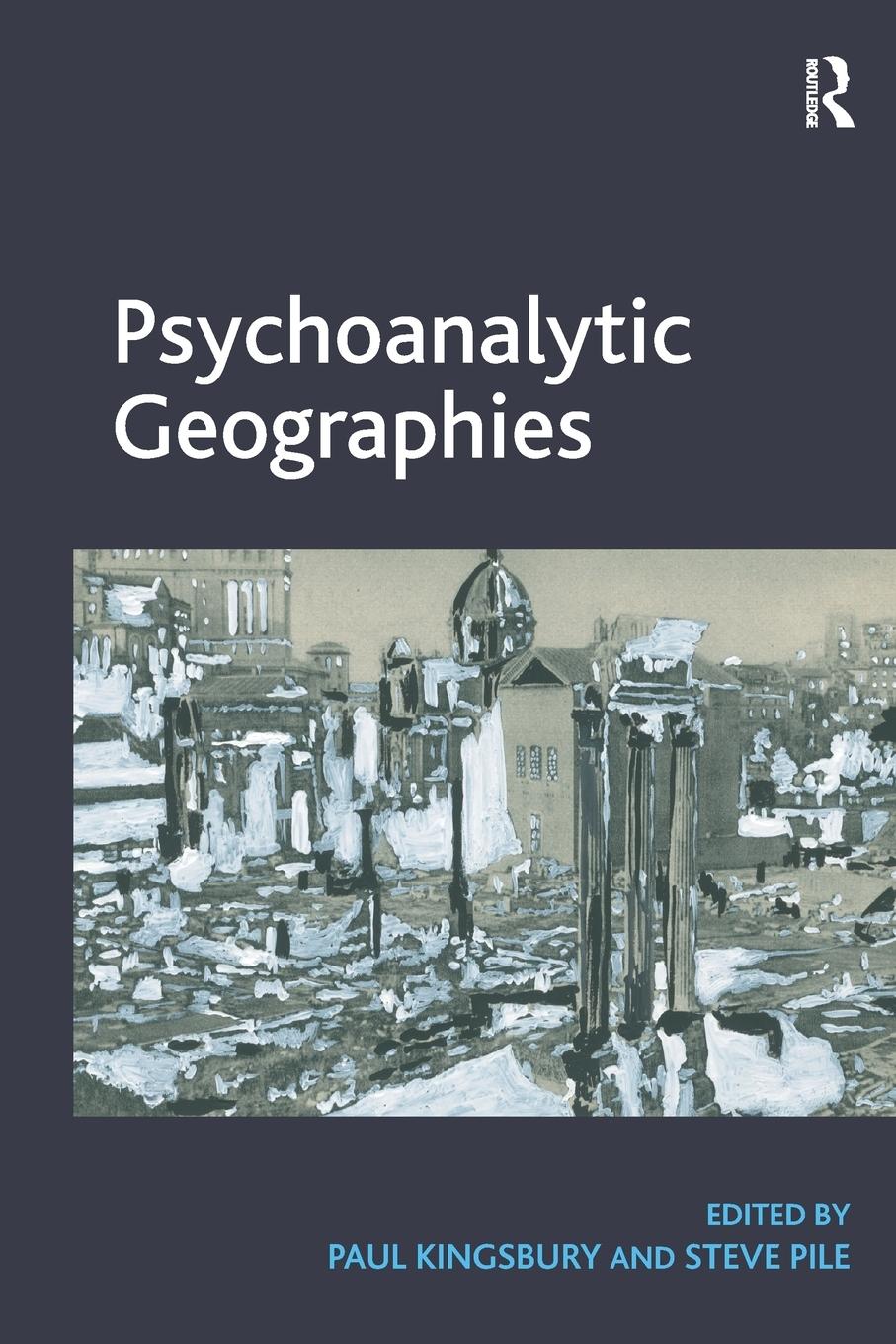 Cover: 9781409457619 | Psychoanalytic Geographies | Paul Kingsbury (u. a.) | Taschenbuch