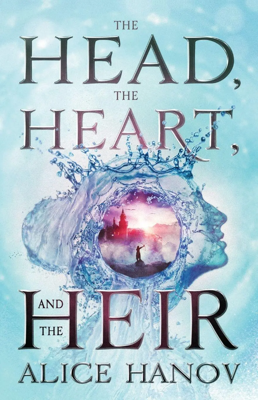 Cover: 9781778047619 | The Head, the Heart, and the Heir | Alice Hanov | Taschenbuch | 2022