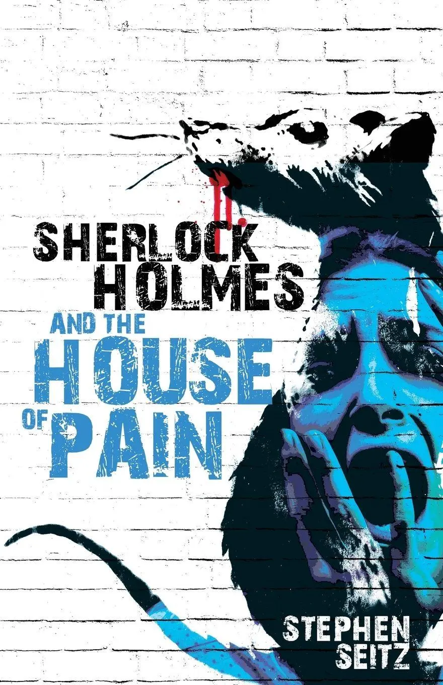 Cover: 9781780927619 | Sherlock Holmes and The House of Pain | Steve Seitz | Taschenbuch